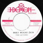 Holy Mountain Zion / Zion Ver - The Actions / Skin Flesh And Bones