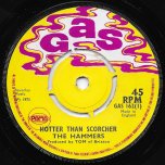 Hotter Than Scorcher / Someday - The Hammers AKA The Mohawks