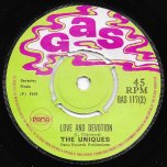 Love And Devotion / Too Proud To Beg - The Uniques / Slim Smith