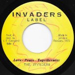 Love Peace Togetherness / Peace Ver - The Invaders