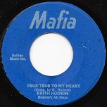 True True To My Heart / Ace Ninety Skank - Keith Hudson / Big Youth