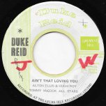 Ain't That Loving You / Everybody Bawling - Alton Ellis And U Roy / The Melodians And U Roy