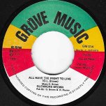 All Have The Right To Live / All Have To Dub - Glen Brown