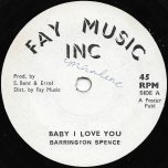 Baby I Love You / Baby Ver - Barrington Spence / ET At The Control