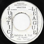 Babylon A Fall / Cripple Skank - King Burnett / The Upsetters