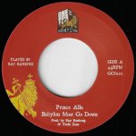 Babylon Must Go Down / Babylon Dub - Prince Alla / Ray Ranking