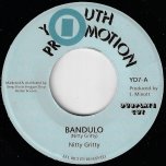 Bandulo / Ver -  Nitty Gritty