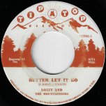 Better Let It Go / Bitter Soul - Lozzy And The Mountaineers / The Mountaineers