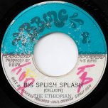 Big Splish Splash / Section 2 - The Ethiopian AKA Leonard Dillon / BB Inc All Stars