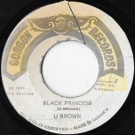 Black Princess / Black Rock - U Brown