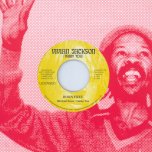 Born Free / Rock Vibration Dub - Michael Rose / Prince Jammys At King Tubbys