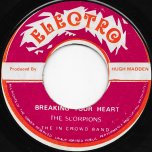 Breaking Your Heart / Ver - The Scorpions And  The In Crowd Band