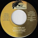 Bun Dem Out / Weed Seed Rhythm - Warrior King