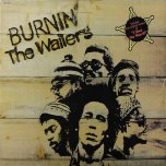 Burnin' - The Wailers