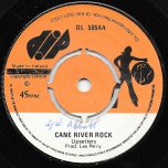 Cane River Rock / River Side Rock - The Upsetters