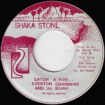 Catch A Fire / Ver - Everton Chambers And Dj Sojah