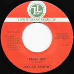 Cease Fire / Ver - Michael Prophet