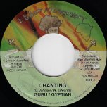 Chanting / Dub Track - Gubu And Gyptian