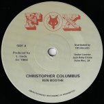 Christopher Columbus / Columbus Dub - Ken Boothe