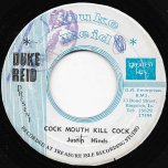 Cock Mouth Kill Cock / Kill Cock Version - Justin Hinds