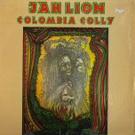 Colombia Colly - Jah Lion