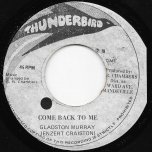 Come Back To Me / Ver - Gladstone Murray