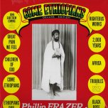 Come Ethiopians  - Phillip Fraser