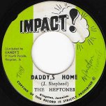 Daddys Home / Ver - The Heptones