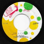 Dis A Candy / Working On A Groovy Thing - Larry Marshall / Alton Ellis