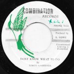 Don't Know What To Do / The Right Reverend - Leroy Lamomba