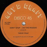Don't Stop - Do The Reggae / Ver - Valerie Lloyd