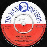 Down On The Farm / Easy Street - Freddie Notes And The Rudies
