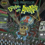 Dubbing With Anansi - Mad Professor
