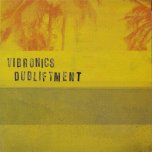 Dubliftment - Vibronics