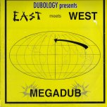 Megadub - East Meets West