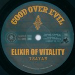 Elixir of Vitality / Dub of Vitality - Isayah