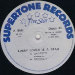 Every Lover Is A Star / Sweet Reggae Music / Unemployment On The Land - H Grossett (Aka Badoo) / Clint Eastwood and Cummings