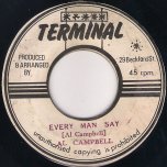 Every Man Say / Every Dub Is A Dub - Al Campbell