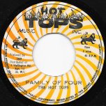 Family Of Four / Family Ver - Raphael Stewart and The Hot Tops / The Hot Top All Stars