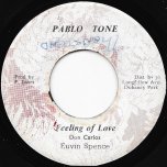 Feeling Of Love / Feeling Ver - Euvin Spencer aka Don Carlos / King Tubbys