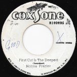 First Cut Is The Deepest / Rugged Girl  - Norma Frazier / Bumps Oakley
