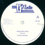 Foolish Fool / Ver - Louisa Marks