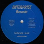 Forward Home / Do It Sweetie - Jackie Edwards / Papa Tullo