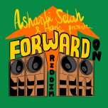 FORWARD ON RIDDIM Magical Connection / Overstand / Unbreakable / Marching On / Forward On Riddim / Forward On Dub - Zed Regal / Ashanti Selah / Mad Sam / Don Fe And King David Horns