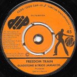Freedom Train / Ver - Gladstone Henry And Trios Jamaicos