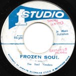 Frozen Soul / If I Were A Carpenter - Soul Vendors / Ernest Wilson