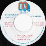 Game Of Love / Strictly Adult Rockers - Maria Mudie