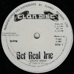 Get Real Irie / Holly Holy Disco - David Isaacs / Glen Rickets And Flaw