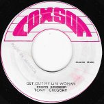 Sugar Cane / Get Out Of My Life Woman - The Soul Brothers / Tony Gregory