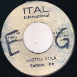 Ghetto Rock - Culture Irie